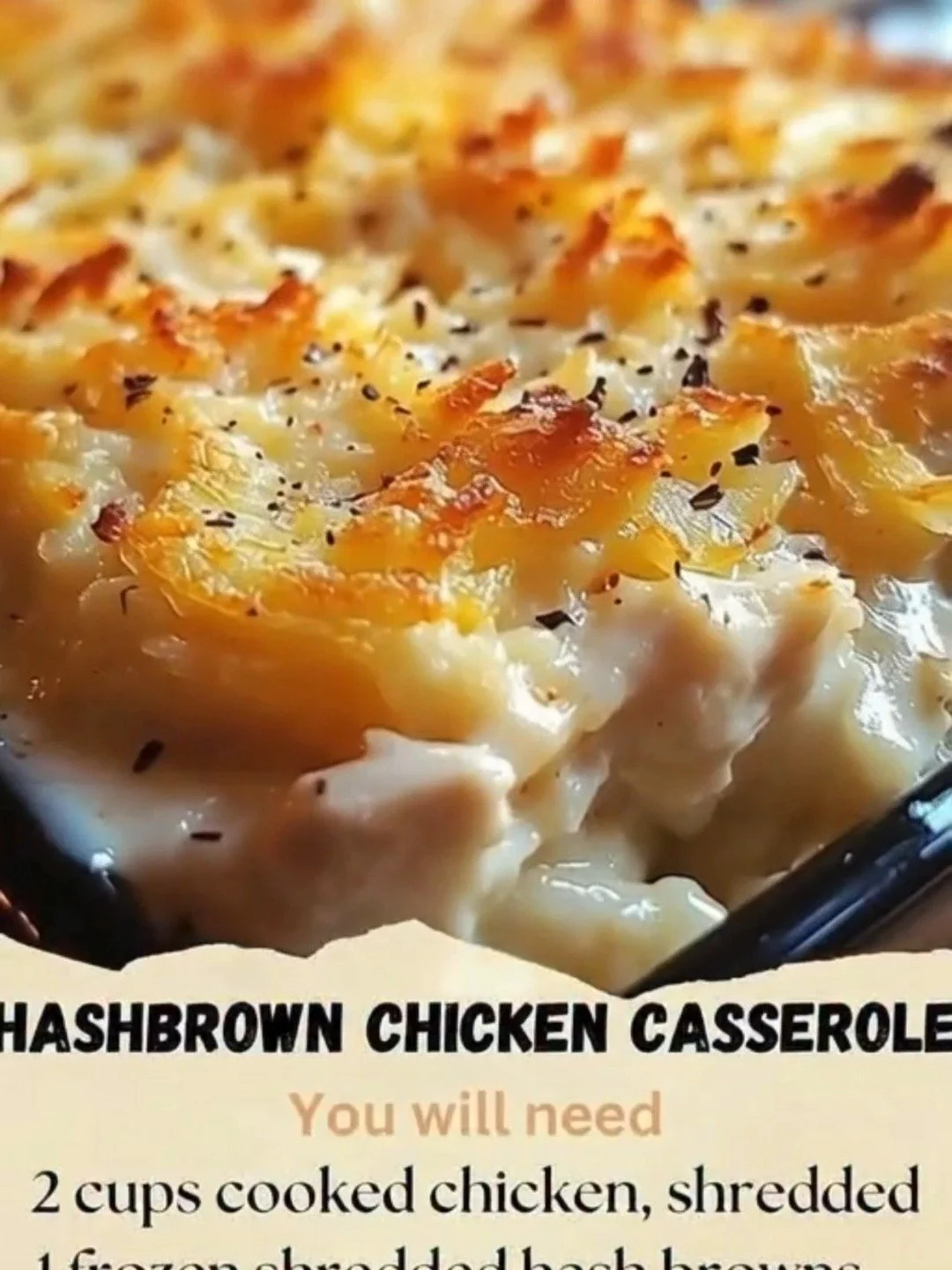 Delicious Hashbrown Chicken Casserole served in a baking dish