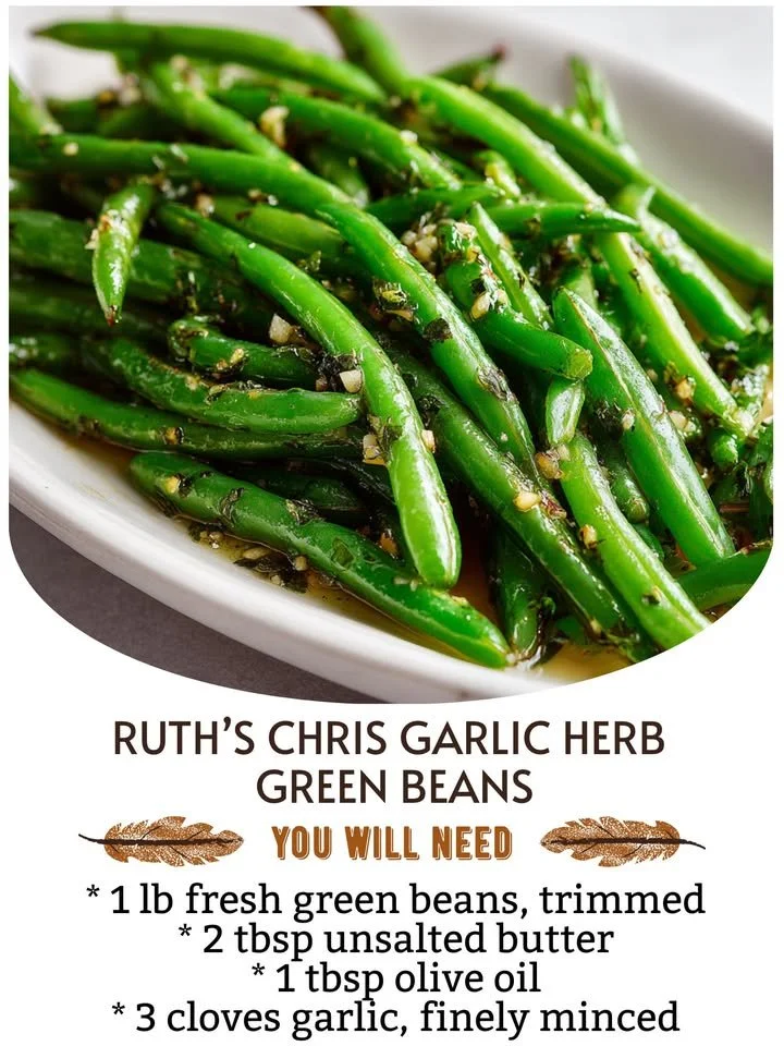 Ruth's Chris garlic herb green beans served as a side dish.